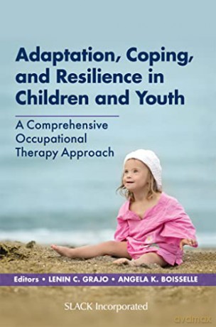 Adaptation Coping And Resilience In Ch - Grajo Boisselle [KSIĄŻKA]