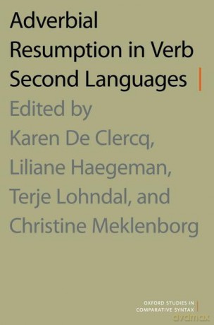 Adverbial Resumption In Verb Second Lan [KSIĄŻKA]