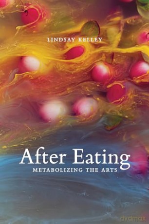 After Eating - Lindsay Kelley [KSIĄŻKA]