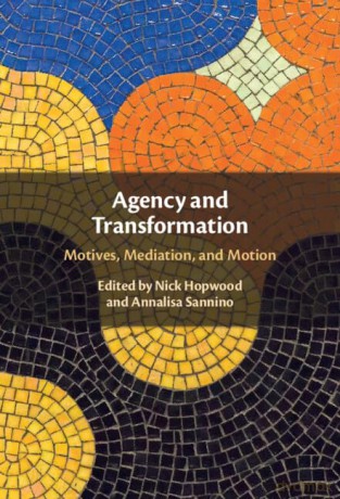 Agency And Transformation - Edited By Nick Hopwo [KSIĄŻKA]