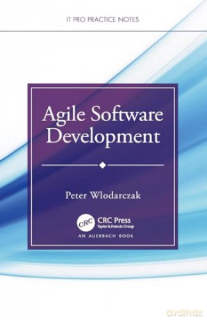 Agile Software Development - Peter Wlodarczak [KSIĄŻKA]