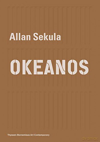 Allan Sekula Okeanos - Daniela Zyman [KSIĄŻKA]
