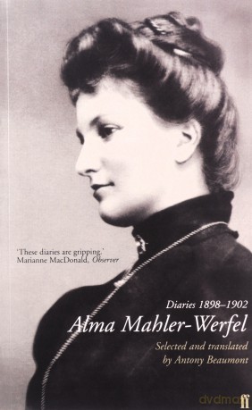 Alma Mahler Werfel Diaries 1898-1902 - Antony Beaumont [KSIĄŻKA]