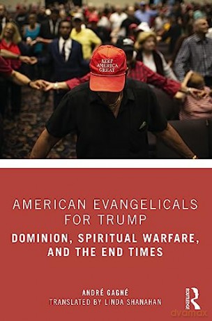 American Evangelicals For Trump - Andr Gagn [KSIĄŻKA]