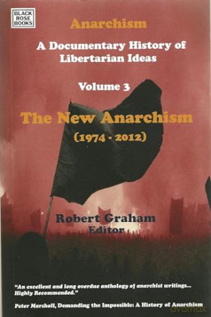 Anarchism A Documentary History Of Liber - Robert Graham [KSIĄŻKA]