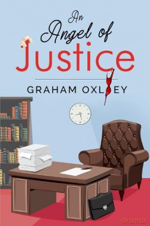 Angel Of Justice - Graham Oxley [KSIĄŻKA]