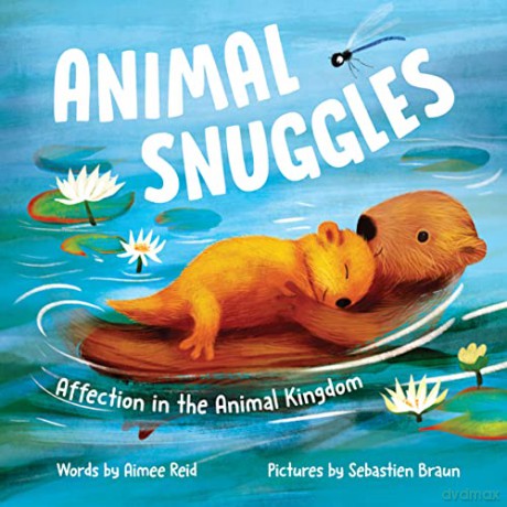 Animal Snuggles - Aimee Reid [KSIĄŻKA]