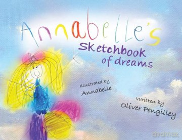 Annabelles Sketchbook Of Dreams - Oliver Pengilley [KSIĄŻKA]