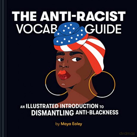 Anti Racist Vocab Guide - Maya Ealey [KSIĄŻKA]