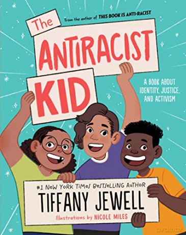 Antiracist Kid Pb - Jewell Tiffany [KSIĄŻKA]