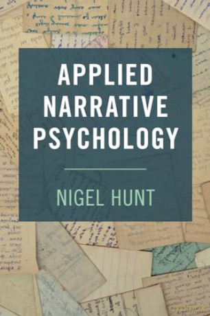 Applied Narrative Psychology - Hunt Nigel [KSIĄŻKA]