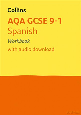 Aqa Gcse 9 1 Spanish Gcse 9 1 - Collins Gcse [KSIĄŻKA]