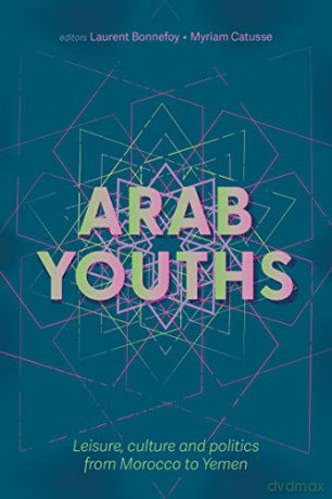 Arab Youths - L (Ed) Bonnefoy [KSIĄŻKA]