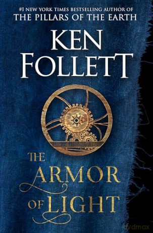 Armor Of Light - Ken Follett [KSIĄŻKA]