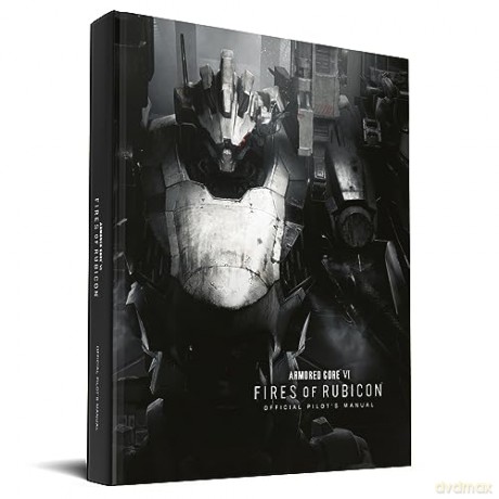 Armored Core Vi Pilots Manual Official G - Future Press [KSIĄŻKA]