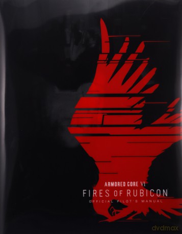 Armored Core Vi Pilots Manual Official G - Future Press [KSIĄŻKA]