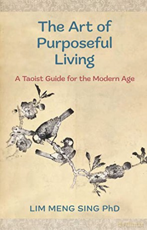 Art Of Purposeful Living - Lim Meng Sing Phd [KSIĄŻKA]