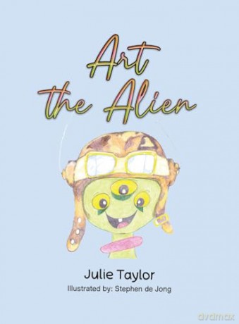 Art The Alien - Julie Taylor [KSIĄŻKA]