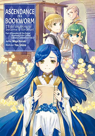 Ascendance Of A Bookworm Part 4 Volume - Kazuki Miya [KSIĄŻKA]
