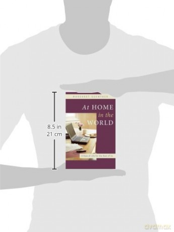 At Home In The World: A Rule Of Life For - Margaret Guenther [KSIĄŻKA]