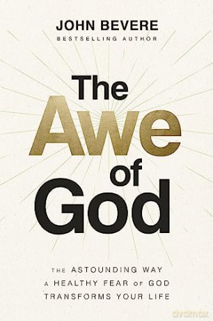 Awe Of God - John Bevere [KSIĄŻKA]