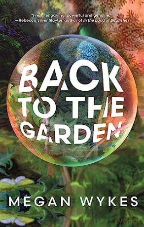 Back To The Garden - Megan Wykes [KSIĄŻKA]