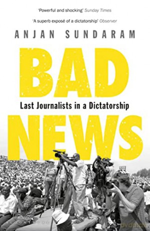 Bad News - Anjan Sundaram [KSIĄŻKA]