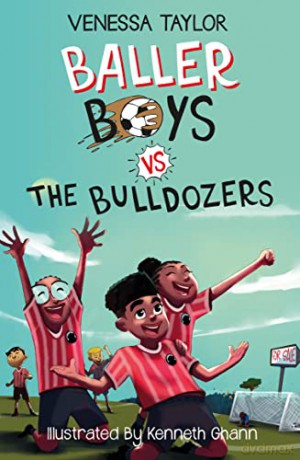 Baller Boys Vs The Bulldozers - Venessa Taylor [KSIĄŻKA]