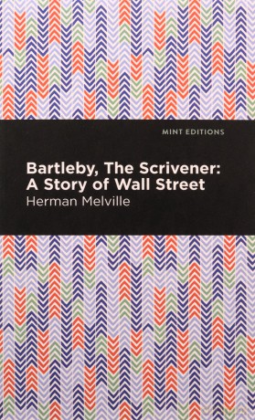 Bartelby The Scrivener [KSIĄŻKA]
