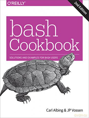 Bash Cookbook - Carl Albing [KSIĄŻKA]