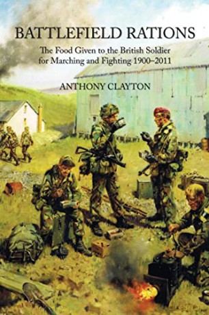 Battlefield Rations - A Clayton [KSIĄŻKA]