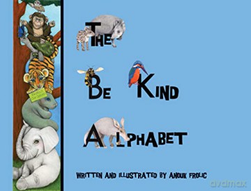 Be Kind Alphabet - Anouk Frolic [KSIĄŻKA]