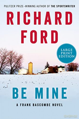 Be Mine Lp - Richard Ford [KSIĄŻKA]