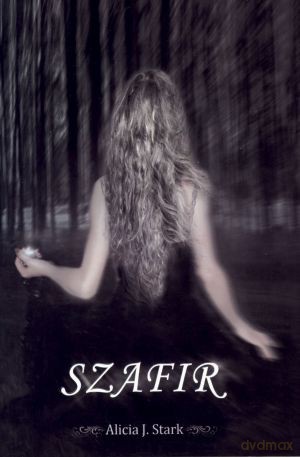 Szafir - Alicia J. Stark [KSIĄŻKA]