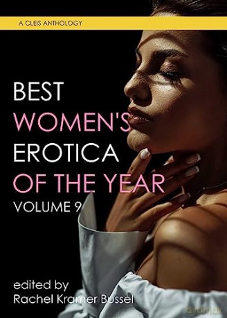 Best Womens Erotica Of The Year Volume 9 - Rachel Krame Bussel [KSIĄŻKA]