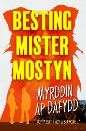 Besting Mister Mostyn - Myrddin Ap Dafydd [KSIĄŻKA]