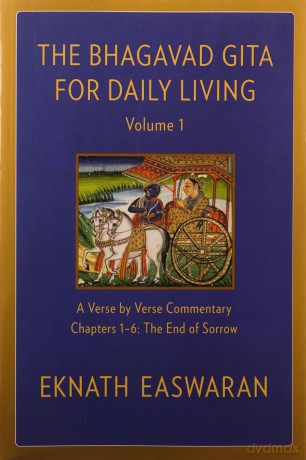 Bhagavad Gita For Daily Living Volume 1 - Eknath Easwaran [KSIĄŻKA]