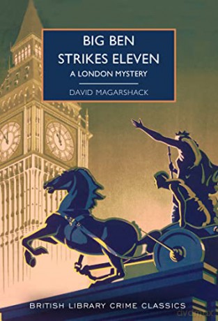 Big Ben Strikes Eleven - David Magarshack [KSIĄŻKA]