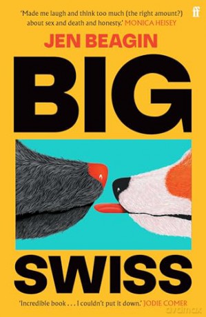Big Swiss - Jen Beagin [KSIĄŻKA]