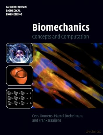 Biomechanics - Cees Oomens [KSIĄŻKA]