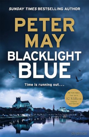 Blacklight Blue - Peter May [KSIĄŻKA]