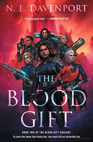 Blood Gift The - N. E. Davenport [KSIĄŻKA]