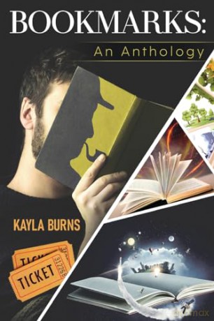 Bookmarks: An Anthology - Kayla Burns [KSIĄŻKA]