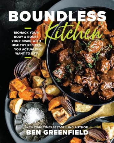 Boundless Kitchen - Ben Greenfield [KSIĄŻKA]