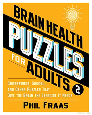Brain Health Puzzles For Adults 2 - Phil Fraas [KSIĄŻKA]