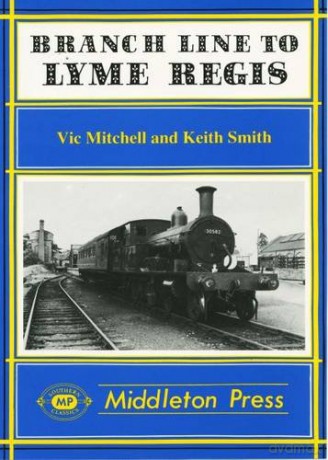 Branch Line To Lyme Regis - Victor Mitchell [KSIĄŻKA]