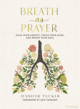 Breath As Prayer Hb - Tucker Jennifer [KSIĄŻKA]