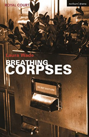 Breathing Corpses - Wade Laura [KSIĄŻKA]
