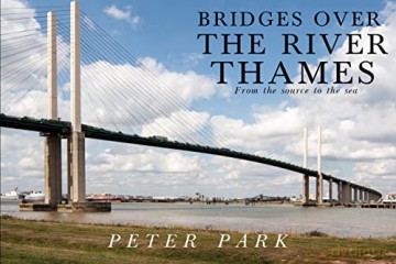 Bridges Over The River Thames - Peter Park [KSIĄŻKA]