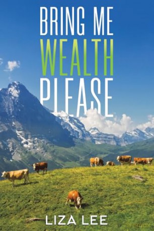 Bring Me Wealth Please - Liza Lee [KSIĄŻKA]